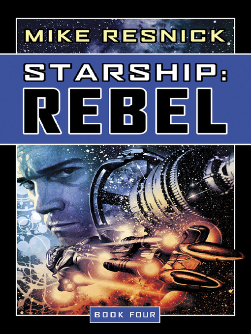 Title details for Starship by Mike Resnick - Available